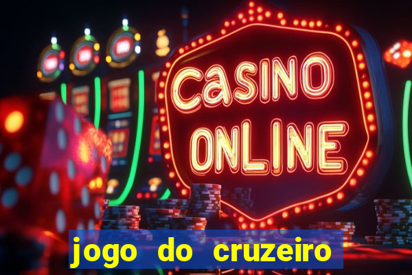 jogo do cruzeiro ao vivo hd